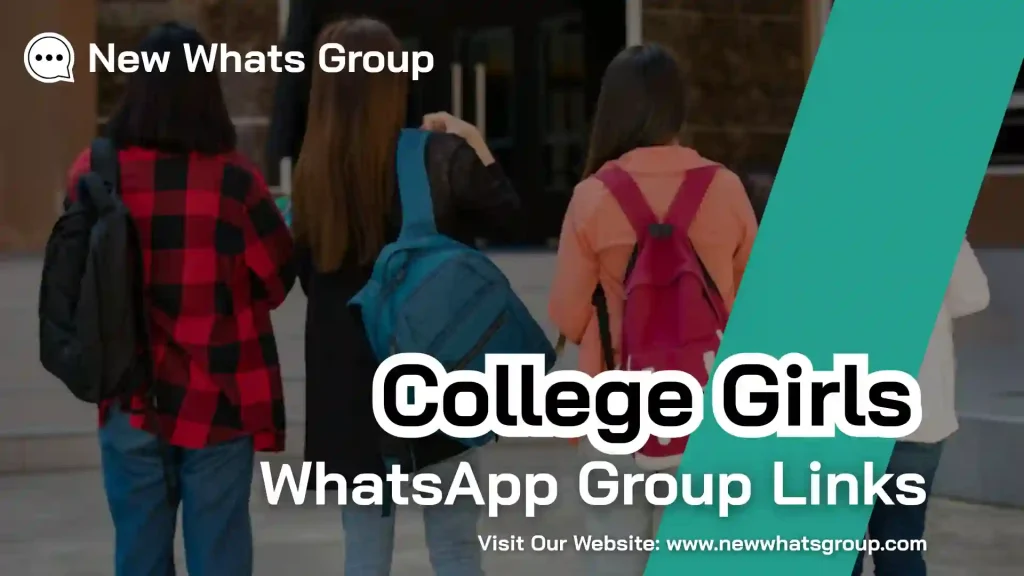College Girls WhatsApp Group Links