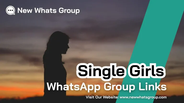Single Girl WhatsApp Group Links